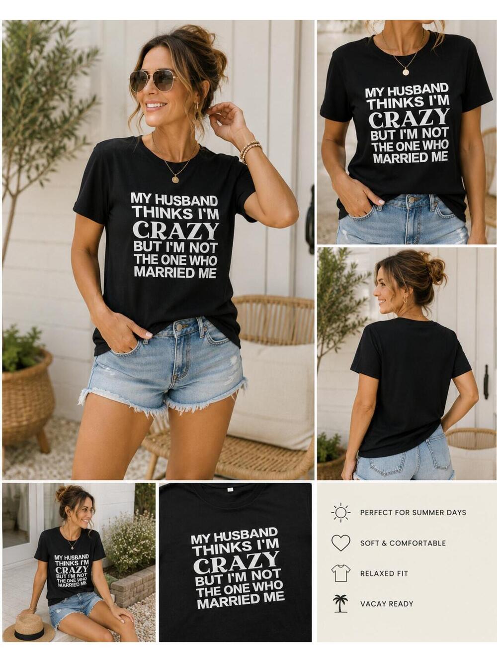 Black Graphic T-Shirt with 'My Husband Thinks I'm Crazy' Print